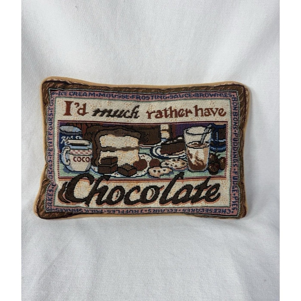 VTG Needle Point Tapestry Throw Pillow Chocolate Dessert Quote Humor-Funny Decor